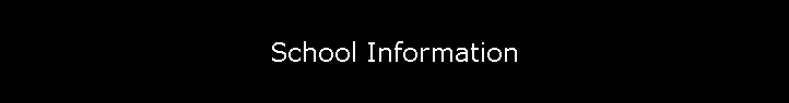 School Information