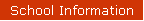 School Information