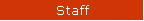 Staff